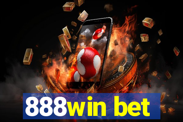 888win bet